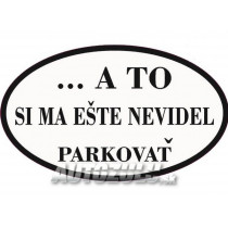 ... A TO SI MA NEVIDEL